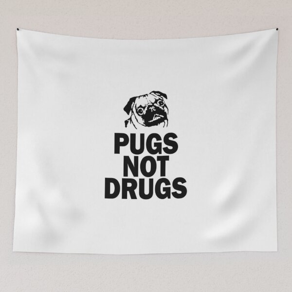 Item preview, Pug Not Drugs designed and sold by HoustonPhatz.