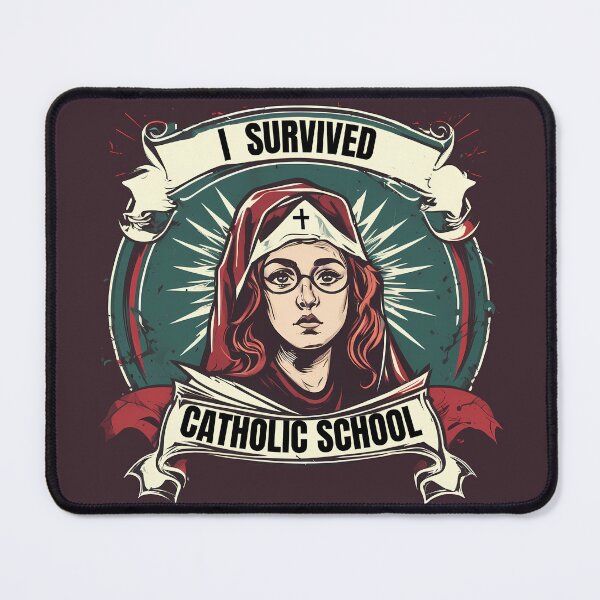Item preview, I survived catholic school catholic school designed and sold by TaevasDesign.