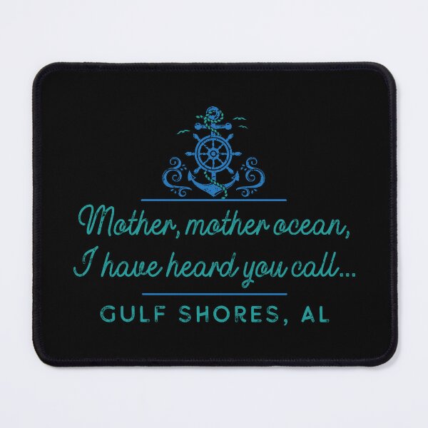 Item preview, Gulf Shores Alabama Mother Ocean Design designed and sold by Futurebeachbum.