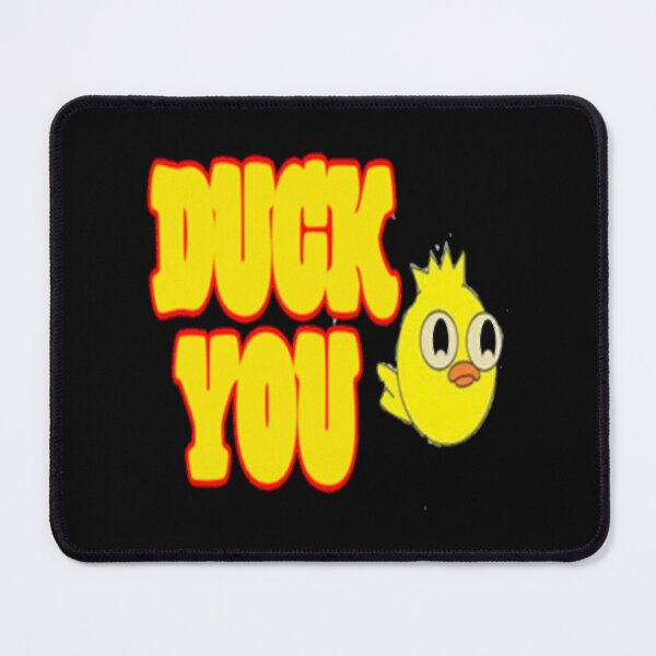 Item preview, Duck You duckymomo designed and sold by CecilMedlin.
