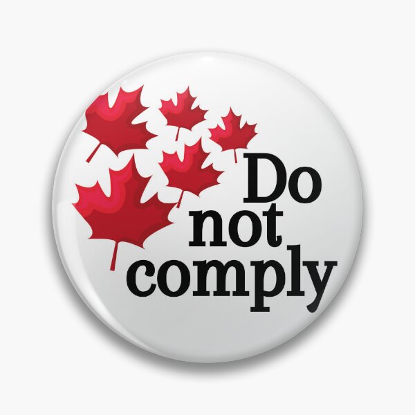 Item preview, Do not comply Canada  designed and sold by creativemintart.