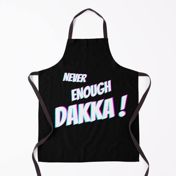 Item preview, Never Enough Dakka! | Funny 40k Ork Quotes designed and sold by PositiveInMind.