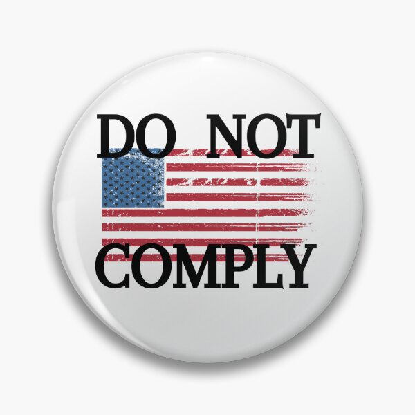 Item preview, Do not comply - USA  designed and sold by creativemintart.