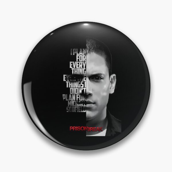 Item preview, Black and white Michael Scofield, Prison Break quote. designed and sold by LavaAryana.