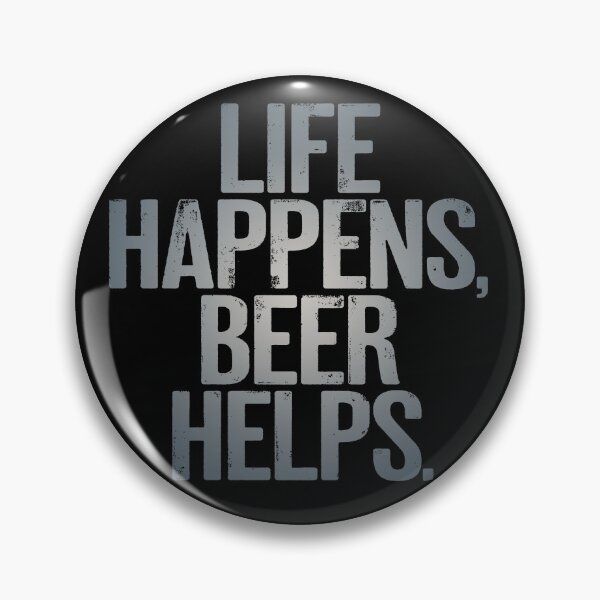 Item preview, Life happens, beer helps. v.5 designed and sold by x1brett.