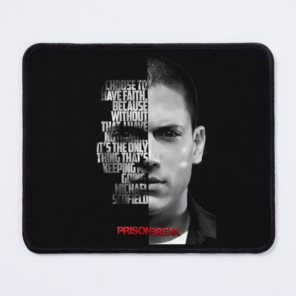 Item preview, Black and white Michael Scofield, Prison Break quote. designed and sold by LavaAryana.