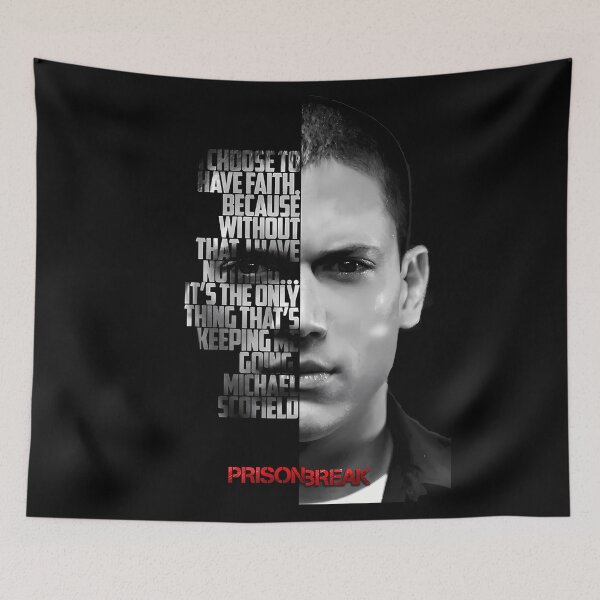 Item preview, Black and white Michael Scofield, Prison Break quote. designed and sold by LavaAryana.