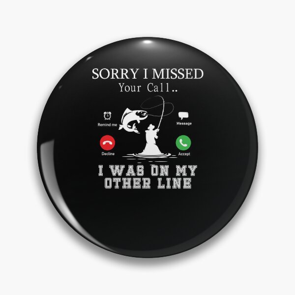 Item preview, Sorry I Missed Your Call - I Was On My Other Line designed and sold by storefoxmix.