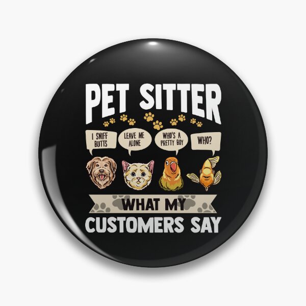 Item preview, Professional Pet Sitter Funny Pet Sitting designed and sold by Click-Like.
