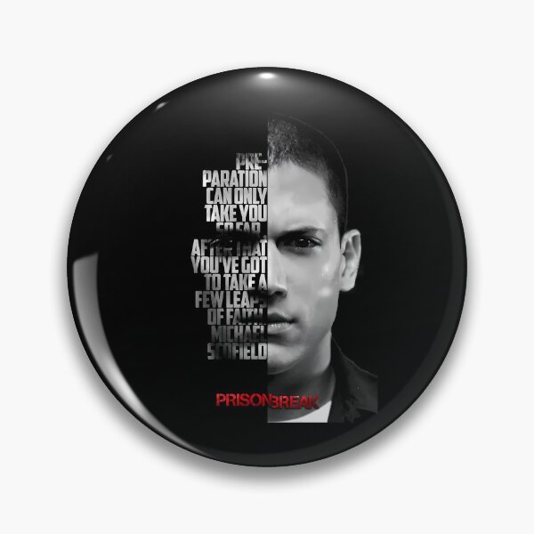 Item preview, Black and white Michael Scofield, Prison Break quote. designed and sold by LavaAryana.