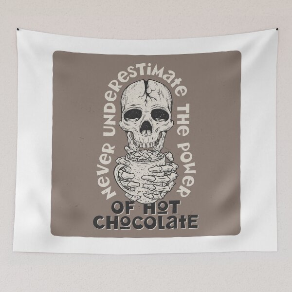 Item preview, Never Underestimate The Power Of Hot Chocolate designed and sold by ArtIlusshop.