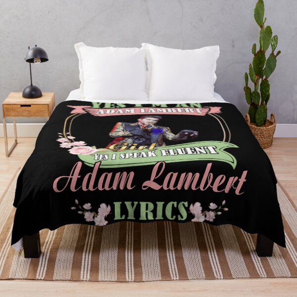Item preview, YES I&x27;M AN ADAM LAMBERT GIRL YES I SPEAK FLUENT ADAM LAMBERT LYRICS designed and sold by KerryInsideOut.