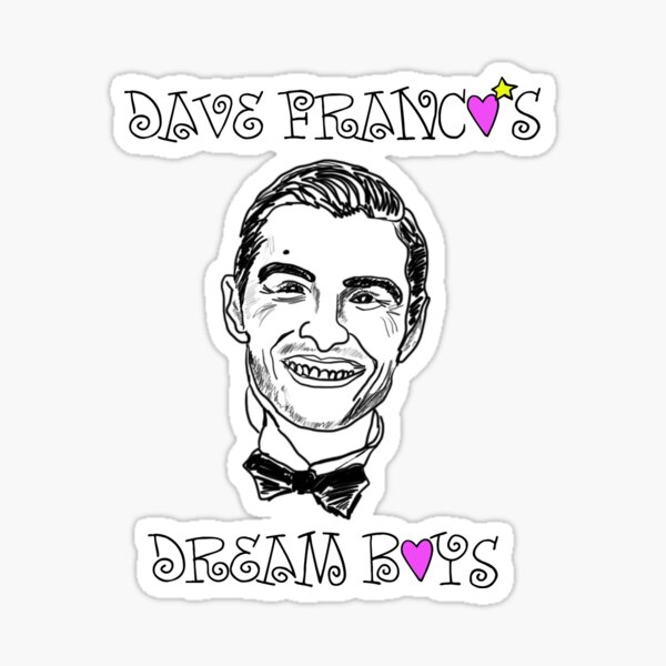 Dave Franco's Dream Boys Official Sticker