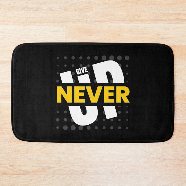 Item preview, Never Give Up designed and sold by Merchinio ⭐⭐⭐⭐⭐.