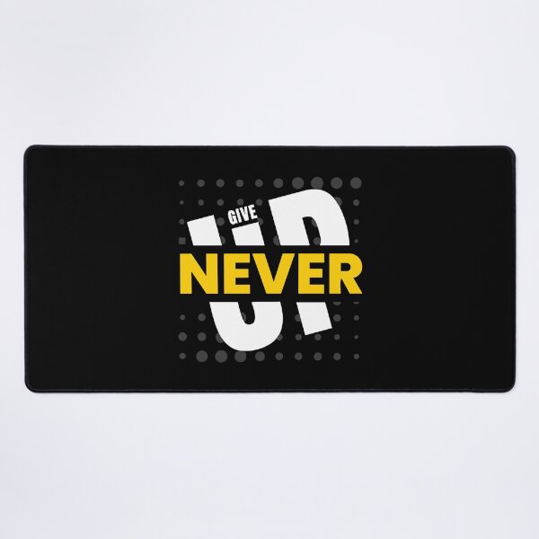 Item preview, Never Give Up designed and sold by Merchinio ⭐⭐⭐⭐⭐.