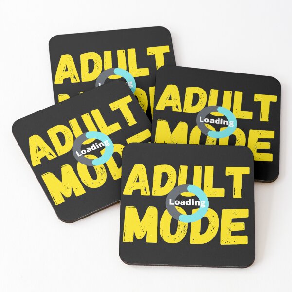 Item preview, ADULT MODE.... Loading (adulting humor) designed and sold by Gilby-Designs.