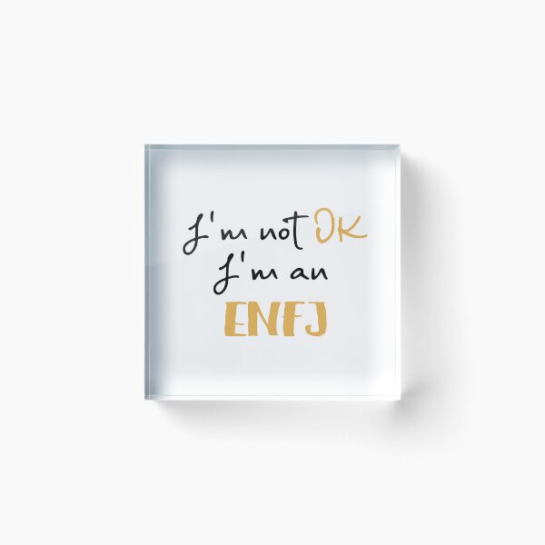 Item preview, I'm not OK I'm an ENFJ MBTI designed and sold by morningvalley.