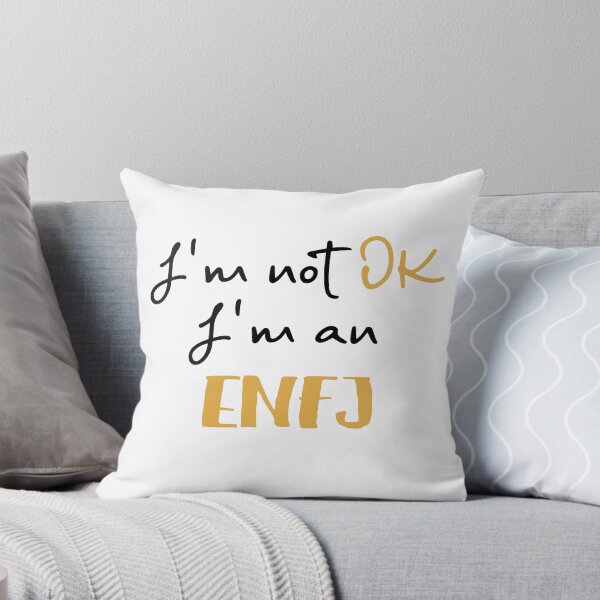 Item preview, I'm not OK I'm an ENFJ MBTI designed and sold by morningvalley.