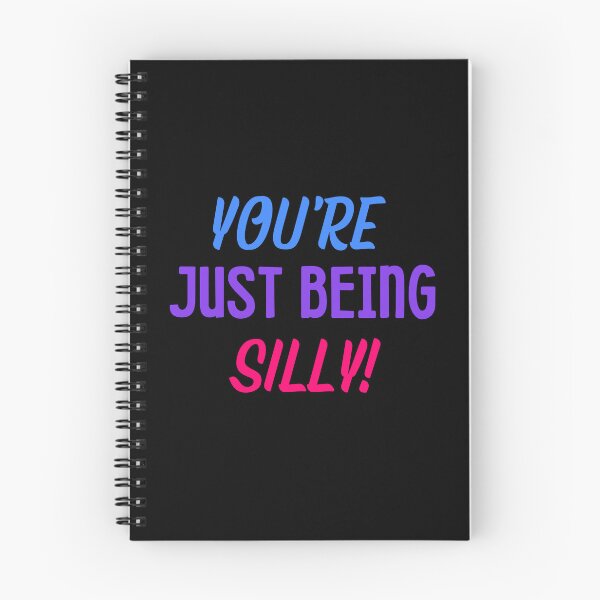 Item preview, You are silly! designed and sold by NorthernSnappy.