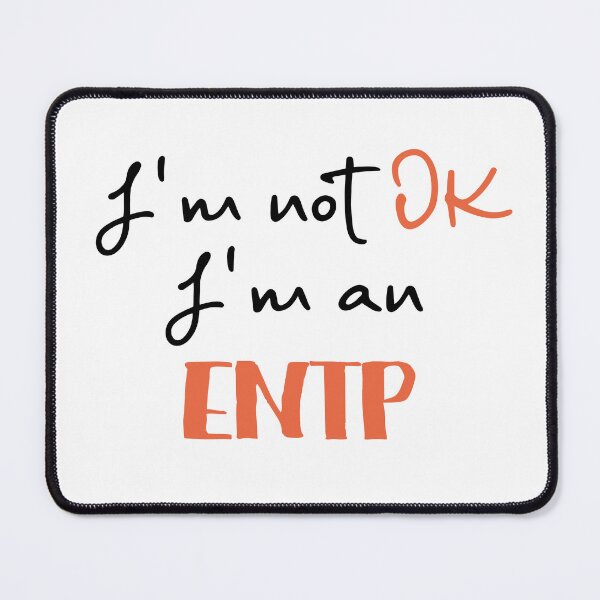 Item preview,  I'm not OK I'm an ENTJ MBTI designed and sold by morningvalley.