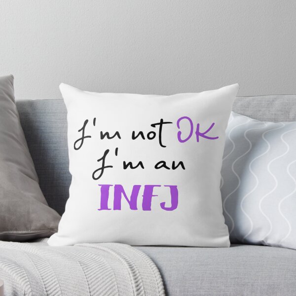 Item preview, I'm not OK I'm an INFJ MBTI designed and sold by morningvalley.