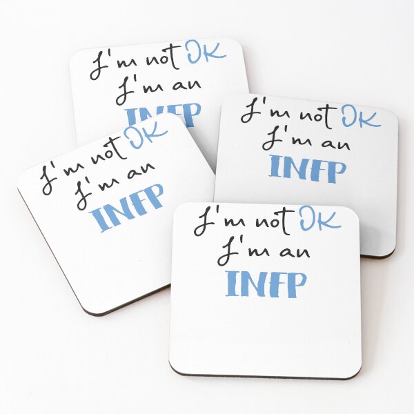 Item preview,  I'm not OK I'm an INFP MBTI designed and sold by morningvalley.