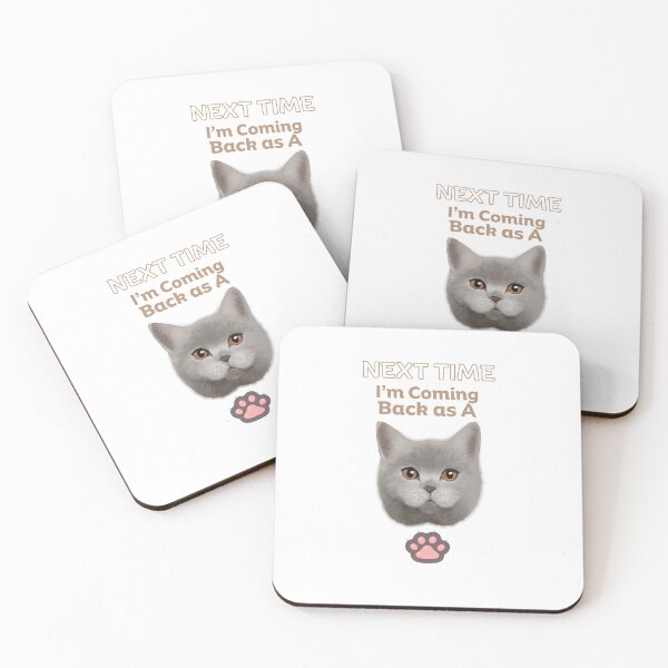 Item preview, NEXT TIME I'm Coming Back as A Cat ( grey cat and pink paw print) designed and sold by WithAngela.