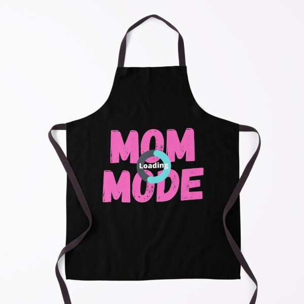 Item preview, MOM MODE.... Loading (adulting humor) designed and sold by Gilby-Designs.