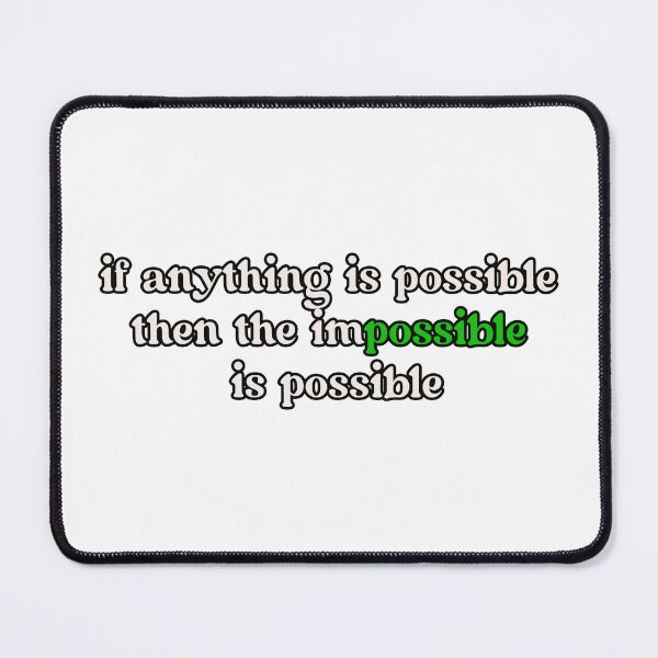 Item preview, If anything is possible designed and sold by JakeMauiDesign.