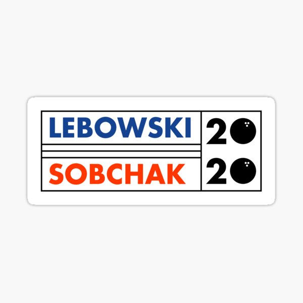 Lebowski - Sobchak 2020 Sticker