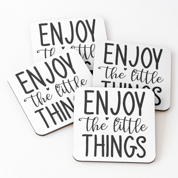 Item preview, Enjoy The Little Things designed and sold by iD3signs.