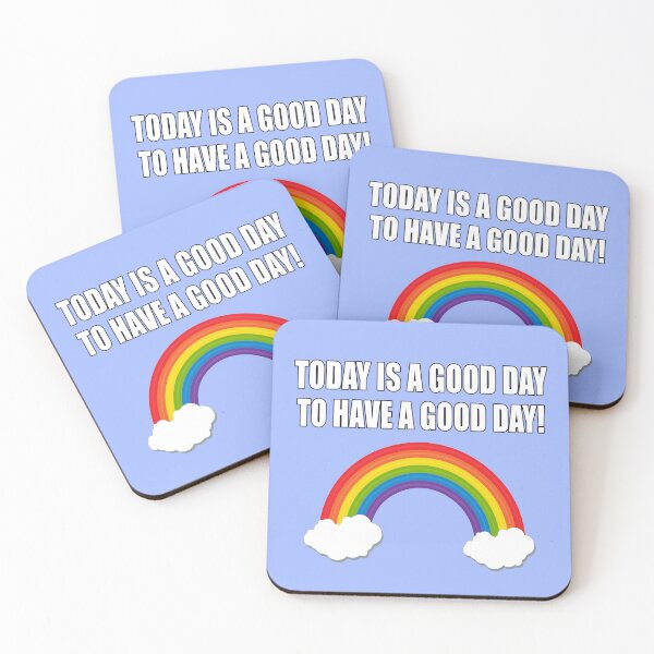 Item preview, Today is a good day to have a good day! designed and sold by CarrieTDesigns.
