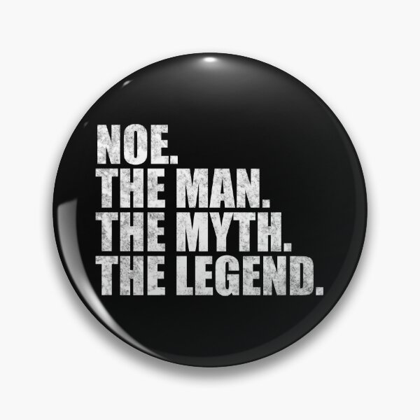 Item preview, Noe Name Noe The Man The Myth The legend designed and sold by Teelogic.