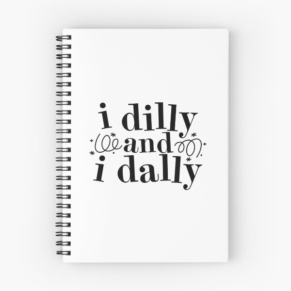 Item preview, Dilly Dally designed and sold by Emily Vidovich.