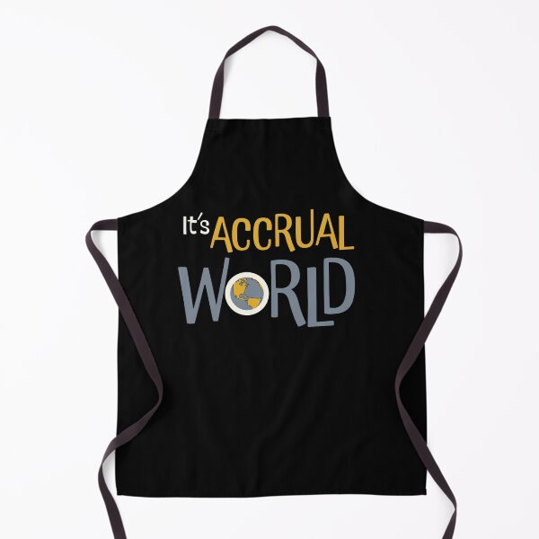 Item preview, Funny Accounting Pun It's Accrual World designed and sold by whyitsme.