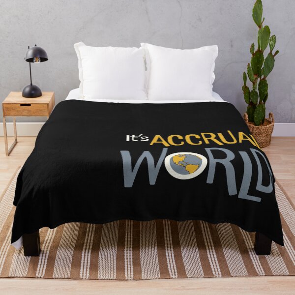 Item preview, Funny Accounting Pun It's Accrual World designed and sold by whyitsme.