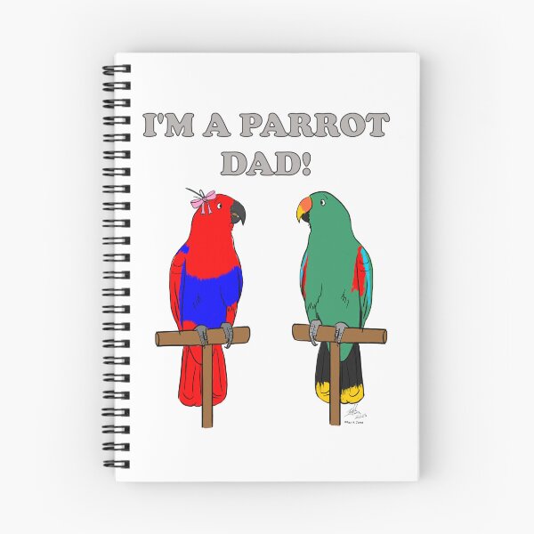 Item preview, I'm a Parrot Dad! - Eclectus Male and Female designed and sold by Laughing Parrot Studio.
