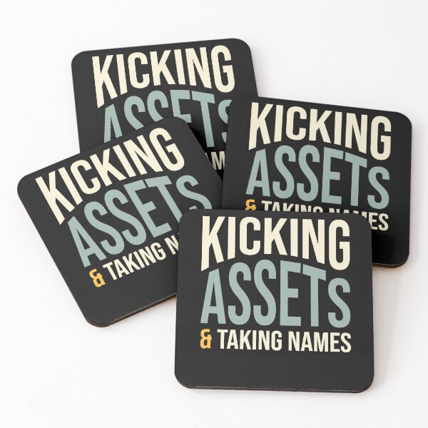 Item preview, Funny Accounting Pun Kicking Assets and Taking Names designed and sold by whyitsme.