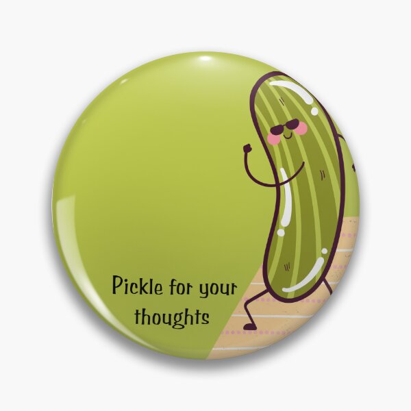 Item preview, Pickle for your thought designed and sold by kindandcrazy.
