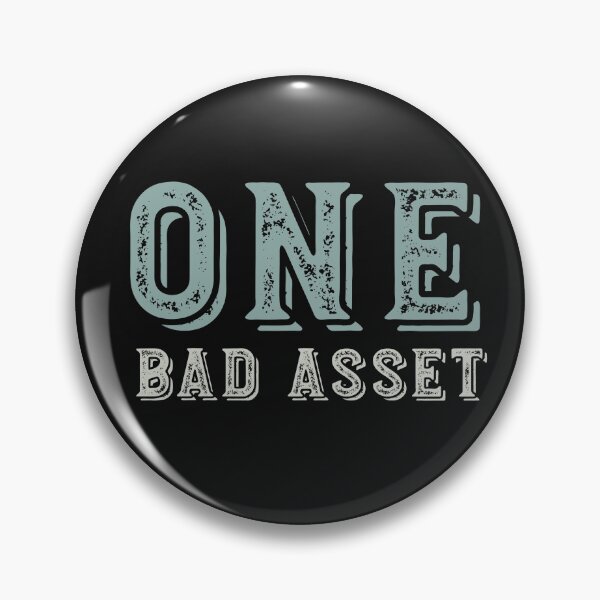 Item preview, Funny Accounting Pun One Bad Asset designed and sold by whyitsme.