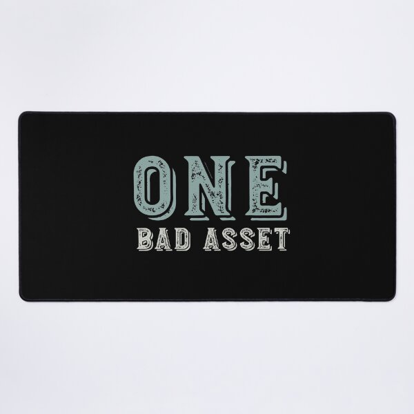 Item preview, Funny Accounting Pun One Bad Asset designed and sold by whyitsme.