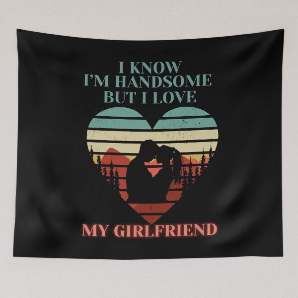 Item preview, love my girlfriend designed and sold by BuyMeifYouLike.