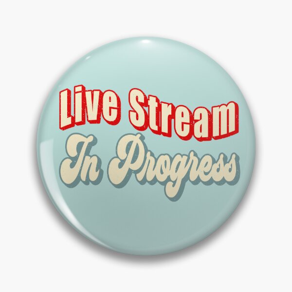 Item preview, Live Stream In Progress! - Gift for Live streamer  designed and sold by TaraGbear.