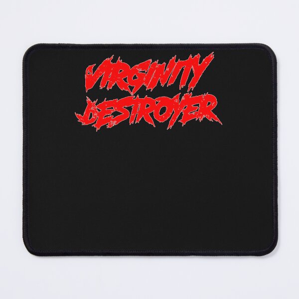 Item preview, Virginity Destroyer designed and sold by AleinaHarr.