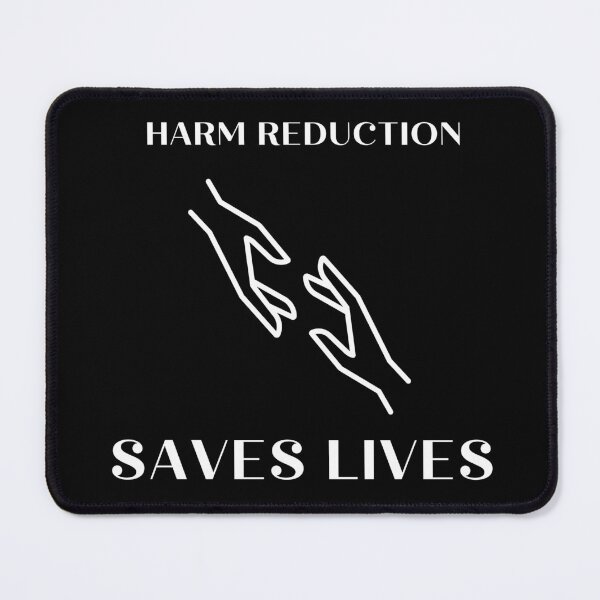 Item preview, Harm Reduction Saves Lives designed and sold by PiggyBoxer.
