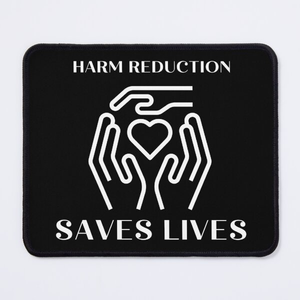 Item preview, Harm Reduction Saves Lives designed and sold by PiggyBoxer.