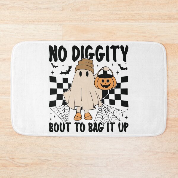 Item preview, No diggity bout to bag it up designed and sold by Acim0.