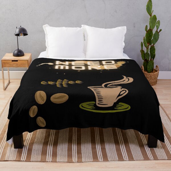 Item preview, Need More Coffee designed and sold by BuyMeifYouLike.