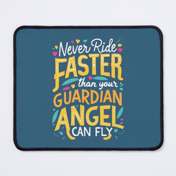 Item preview, Never ride faster than your guardian angel can fly  designed and sold by BuxomBabe21.
