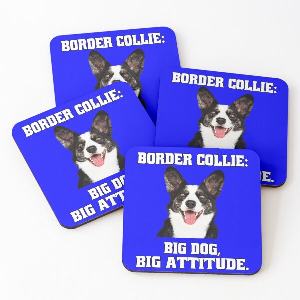 Item preview, Border Collie Dog Owner Border Collie: Big Dog, Big Attitude designed and sold by fantasticdesign.